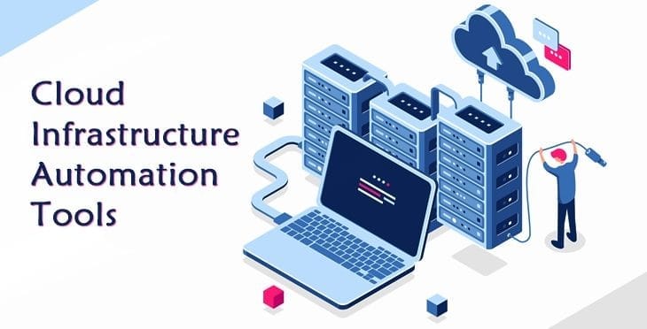 Infrastructure Automation Tools
